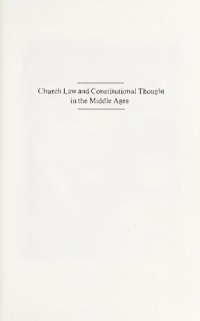 cover of the book Church Law and Constitutional Thought in the Middle Ages