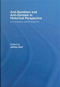 cover of the book Anti-Semitism and anti-Zionism in historical perspective : convergency and divergence