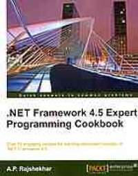 cover of the book .NET Framework 4. 5 Expert Programming Cookbook