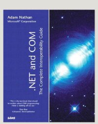 cover of the book .NET and COM: The Complete Interoperability Guide