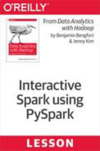 cover of the book Interactive Spark using PySpark