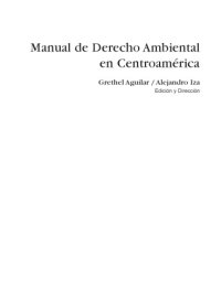 cover of the book Manual de derecho ambiental en Centroamérica