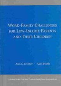 cover of the book Work-Family Challenges for Low-Income Parents and Their Children