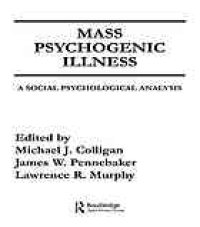 cover of the book Mass psychogenic illness : a social psychological analysis