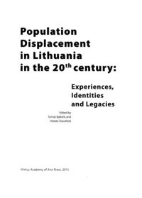 cover of the book Population Displacement in Lithuania in the Twentieth Century: Experiences, Identities and Legacies