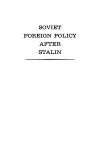 cover of the book Soviet Foreign Policy After Stalin