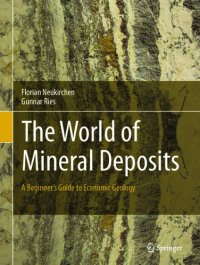 cover of the book The World of Mineral Deposits A Beginner`s Guide to Economic Geology