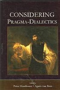 cover of the book Considering pragma-dialectics : a festschrift for Frans H. van Eemeren on the occasion of his 60th birthday