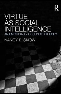 cover of the book Virtue as Social Intelligence: An Empirically Grounded Theory