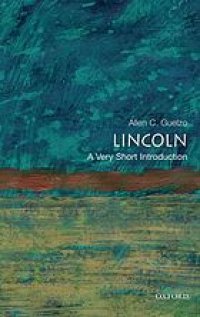 cover of the book Lincoln: A Very Short Introduction