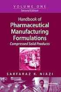 cover of the book Handbook of Pharmaceutical Manufacturing Formulations, Vol  4 Semisolid Products