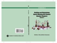 cover of the book Building and Maintaining Award-Winning ACS Student Member Chapters. Volume 1, Holistic Viewpoints