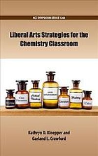 cover of the book Liberal Arts Strategies for the Chemistry Classroom