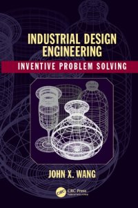 cover of the book Industrial design engineering : inventive problem solving