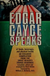 cover of the book Edgar Cayce speaks of foods, beverages, and physical health