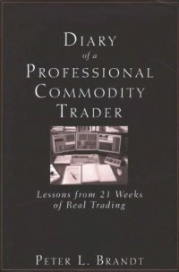 cover of the book Diary of a Professional Commodity Trader: Lessons from 21 Weeks of Real Trading