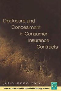 cover of the book Disclosure and concealment in consumer insurance contracts