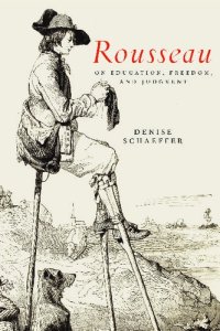 cover of the book Rousseau on Education, Freedom, and Judgment