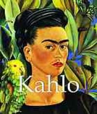 cover of the book Frida Kahlo, (1907-1954)