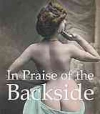 cover of the book In Praise of the Backside