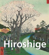 cover of the book Hiroshige, 1797-1858