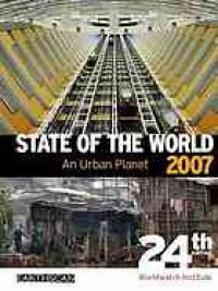 cover of the book State of the world 2007 : our urban future