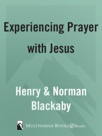 cover of the book Experiencing Prayer with Jesus