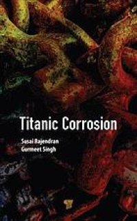 cover of the book Titanic corrosion