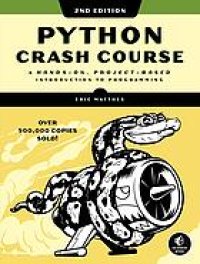 cover of the book Python crash course : a hands-on, project-based introduction to programming