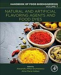 cover of the book Natural and artificial flavoring agents and food dyes