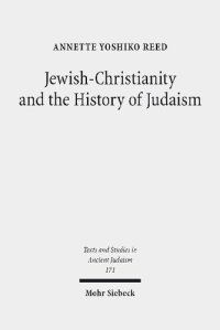 cover of the book Jewish-Christianity and the History of Judaism