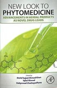 cover of the book New Look to Phytomedicine : Advancements in Herbal Products as Novel Drug Leads