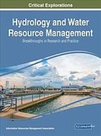 cover of the book Hydrology and water resource management : breakthroughs in research and practice