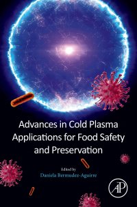 cover of the book Advances in Cold Plasma Applications for Food Safety and Preservation