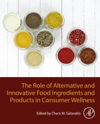 cover of the book The Role of Alternative and Innovative Food Ingredients and Products in Consumer Wellness