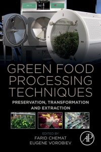 cover of the book Green food processing techniques : preservation, transformation and extraction