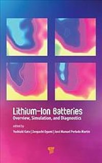 cover of the book Lithium-ion batteries : overview, simulation, and diagnostics