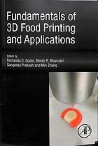 cover of the book Fundamentals of 3D food printing and applications