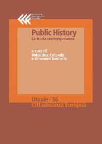 cover of the book Public History. La storia contemporanea