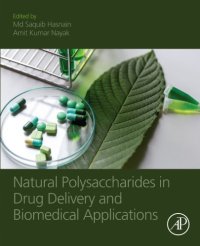 cover of the book Natural polysaccharides in drug delivery and biomedical applications