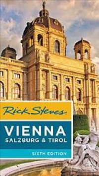 cover of the book Rick Steves Vienna, Salzburg & Tirol