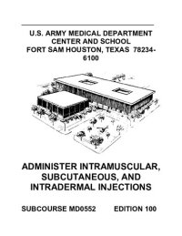 cover of the book Administer Intramuscular, Subcutaneous, and Intradermal Injections MD0552