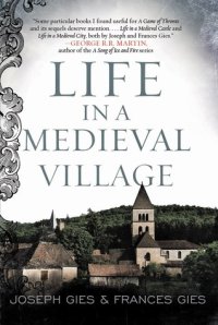 cover of the book Life in a Medieval Village