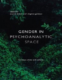 cover of the book Gender in Psychoanalytic Space: Between Clinic and Culture