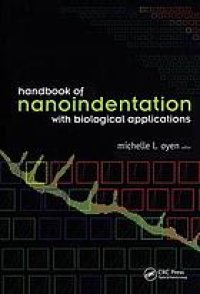 cover of the book Handbooks of nanoindentation with biological applications