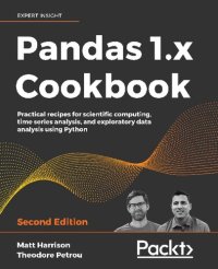 cover of the book Pandas 1.x Cookbook: Practical recipes for scientific computing, time series analysis, and exploratory data analysis using Python