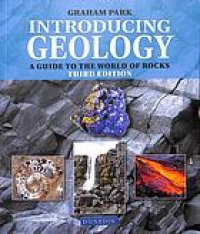 cover of the book Introducing geology : a guide to the world of rocks