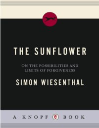 cover of the book The Sunflower: On the Possibilities and Limits of Forgiveness