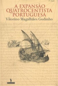 cover of the book A Expansão Quatrocentista Portuguesa