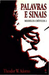 cover of the book Palavras e sinais : modelos críticos 2